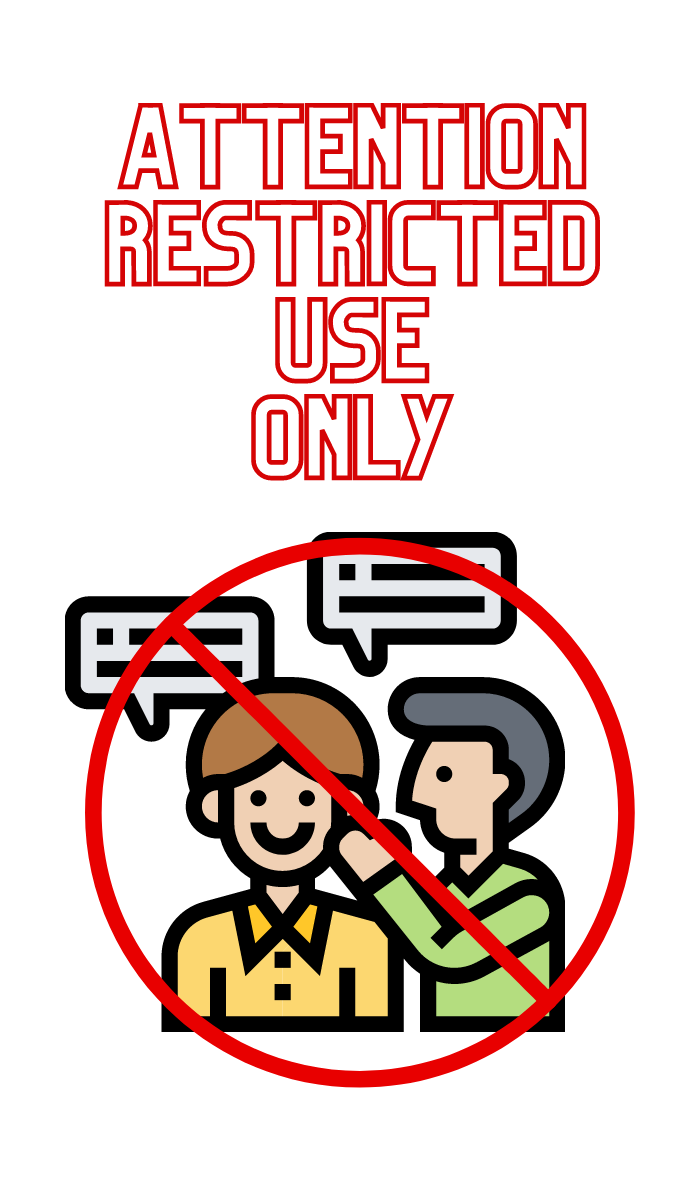 restricted use only
