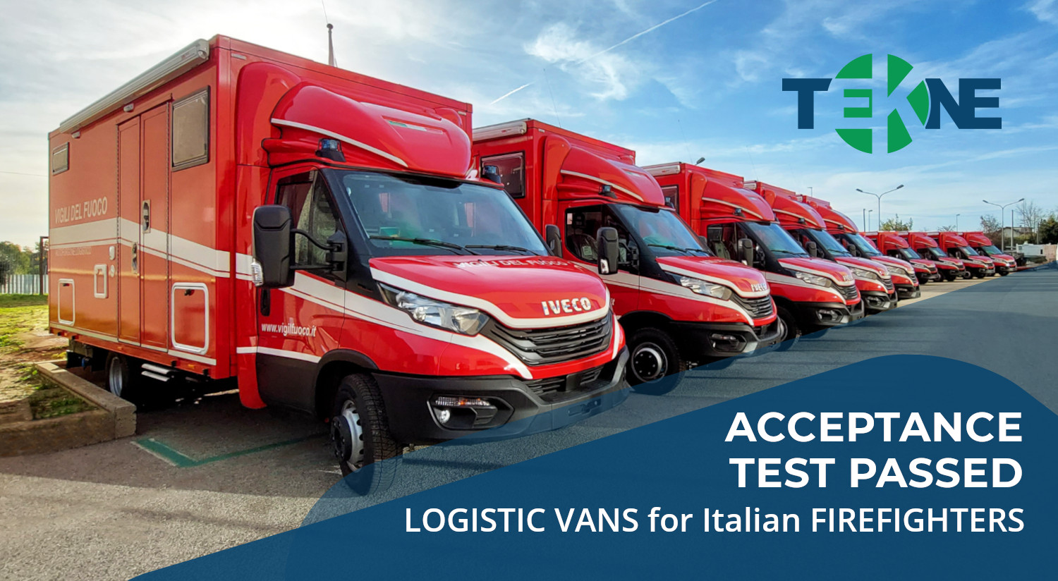 Acceptance test passed for Firefighters LogisticVans